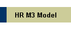HR M3 Model